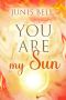 [You Are 01] • You Are my sun
